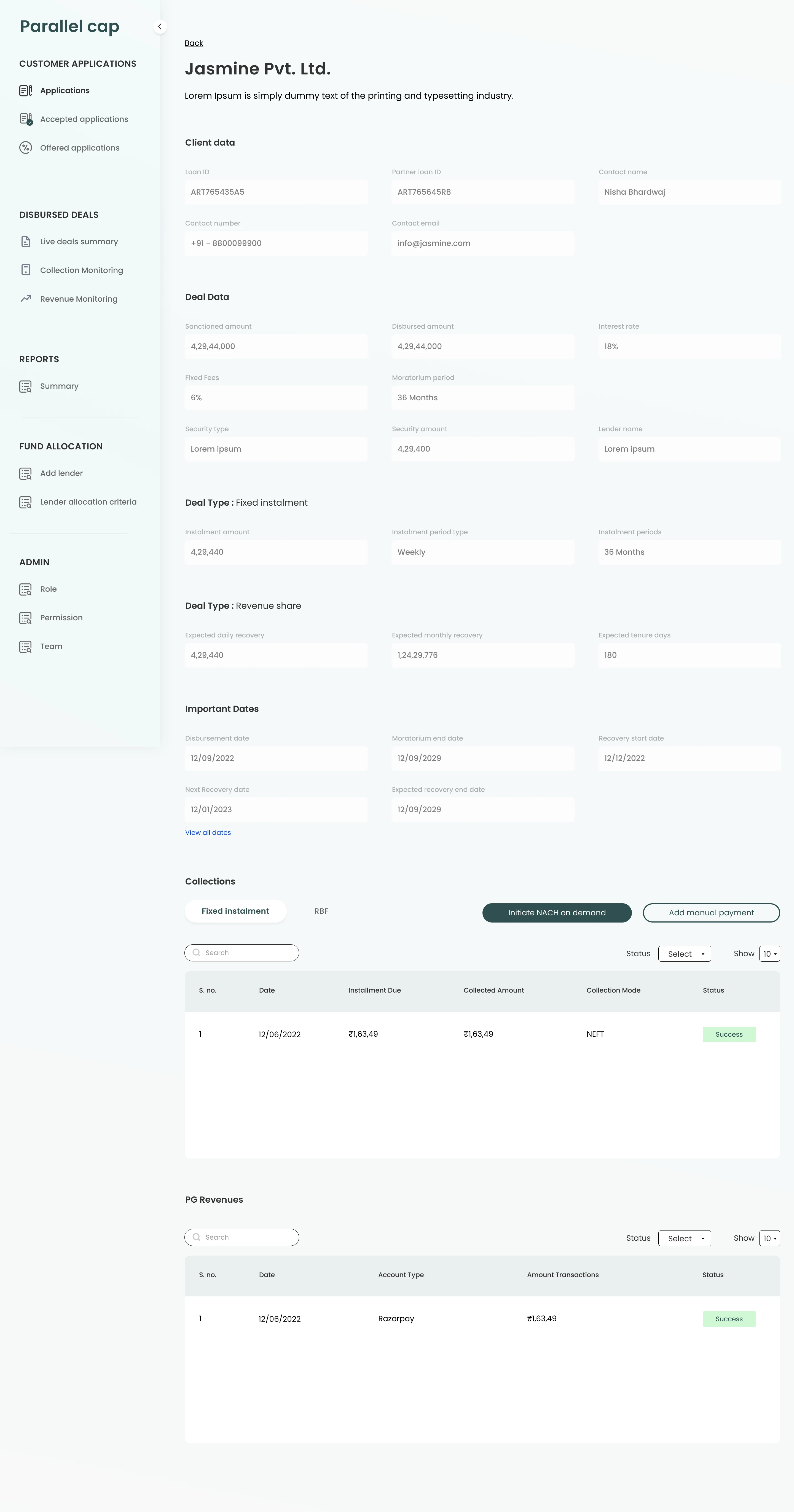Parallel Cap deal detail and collection monitoring screen for approved funding accounts